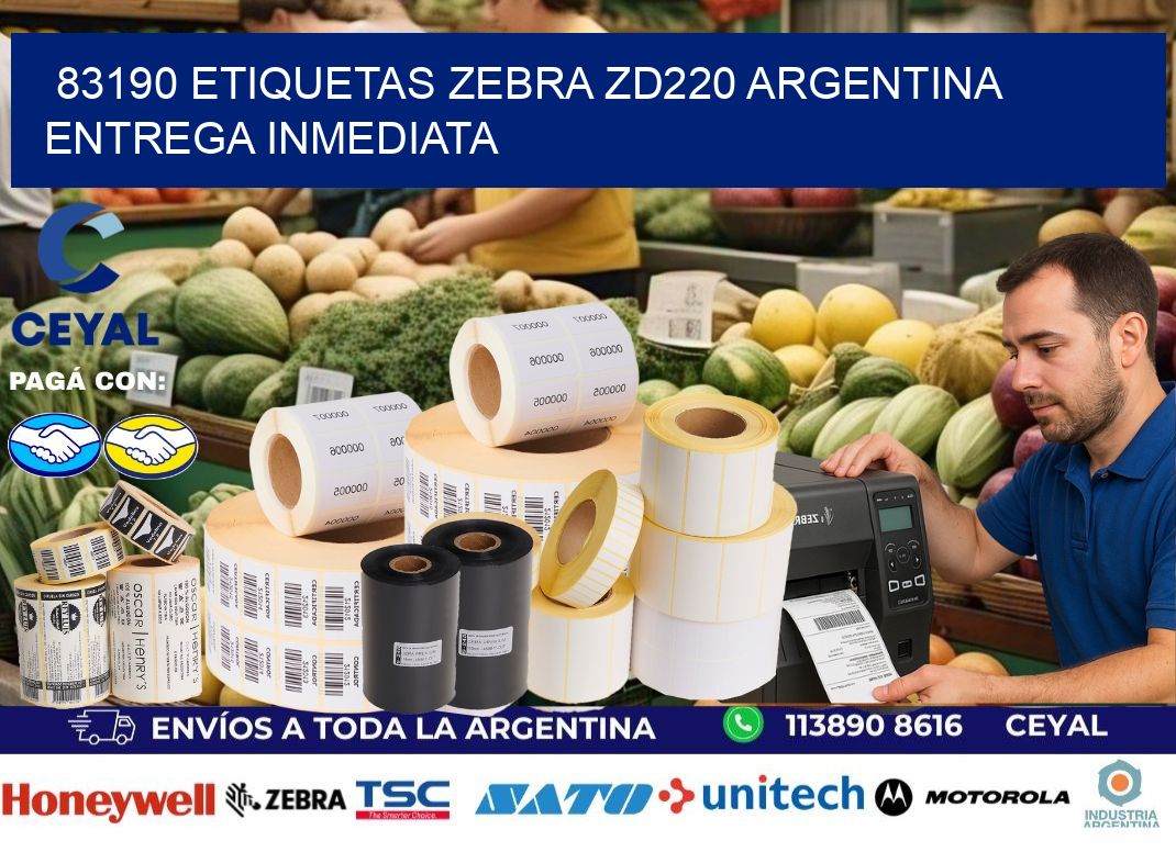 83190 etiquetas zebra zd220 ARGENTINA ENTREGA INMEDIATA