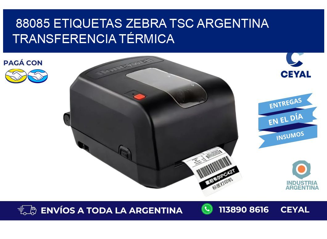 88085 etiquetas zebra tsc argentina TRANSFERENCIA TÉRMICA