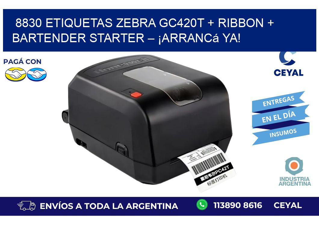 8830 ETIQUETAS Zebra GC420T + Ribbon + BarTender Starter – ¡Arrancá ya!