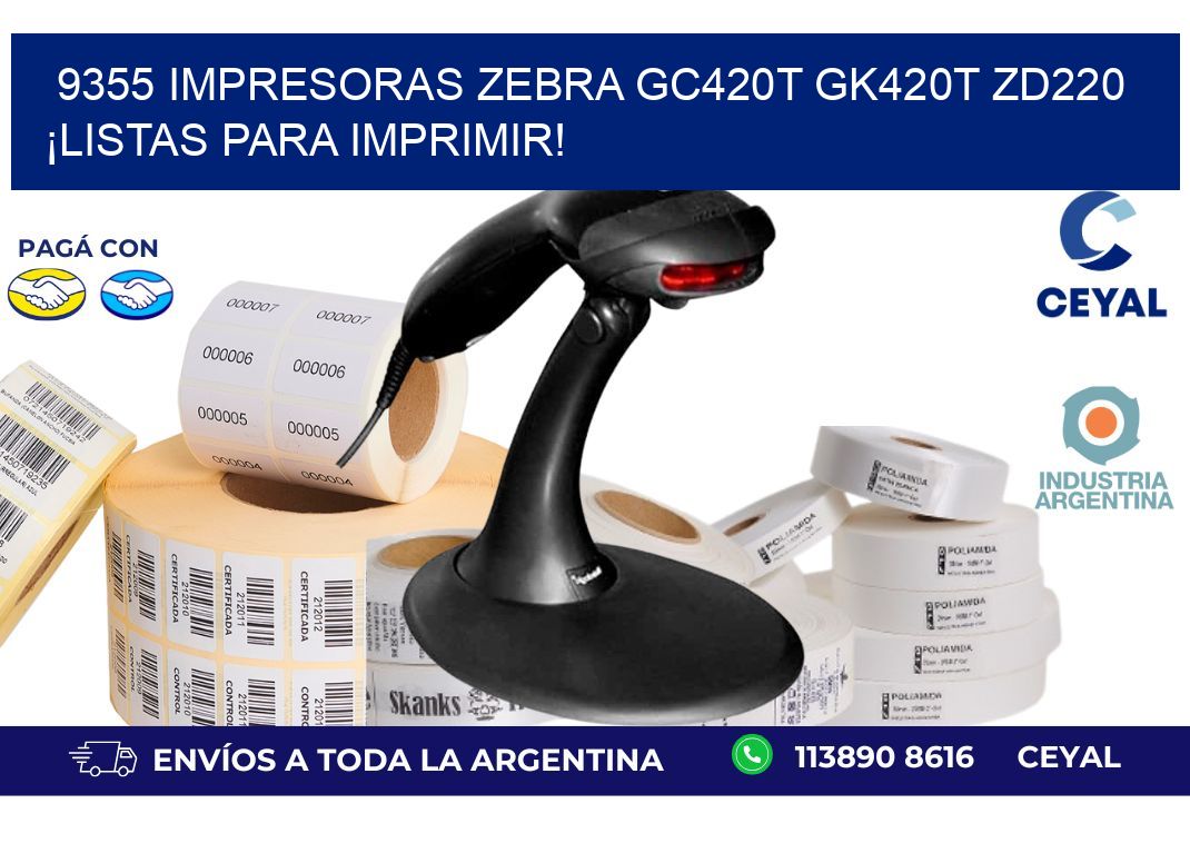 9355 Impresoras Zebra GC420T GK420T ZD220 ¡Listas Para Imprimir!