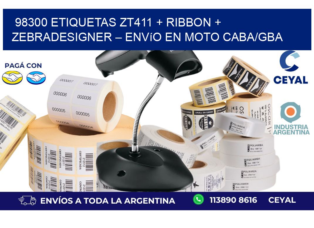 98300 ETIQUETAS ZT411 + Ribbon + ZebraDesigner – Envío en moto CABA/GBA