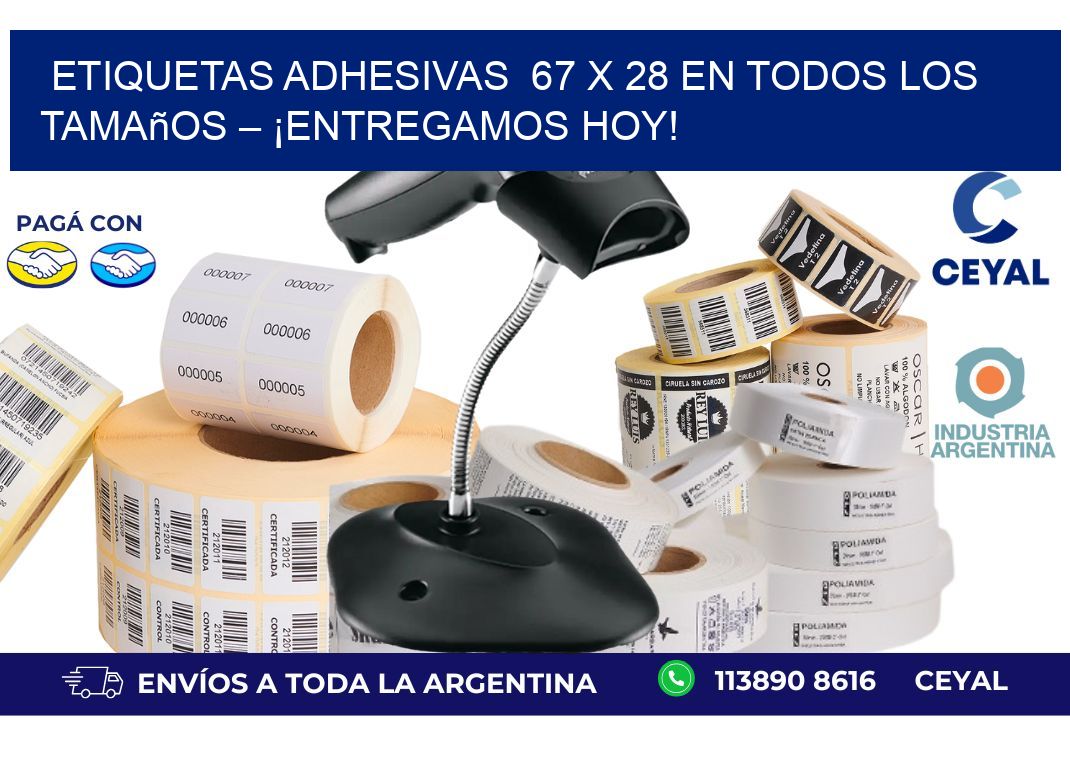 Etiquetas Adhesivas  67 x 28 en Todos los Tamaños – ¡Entregamos Hoy!