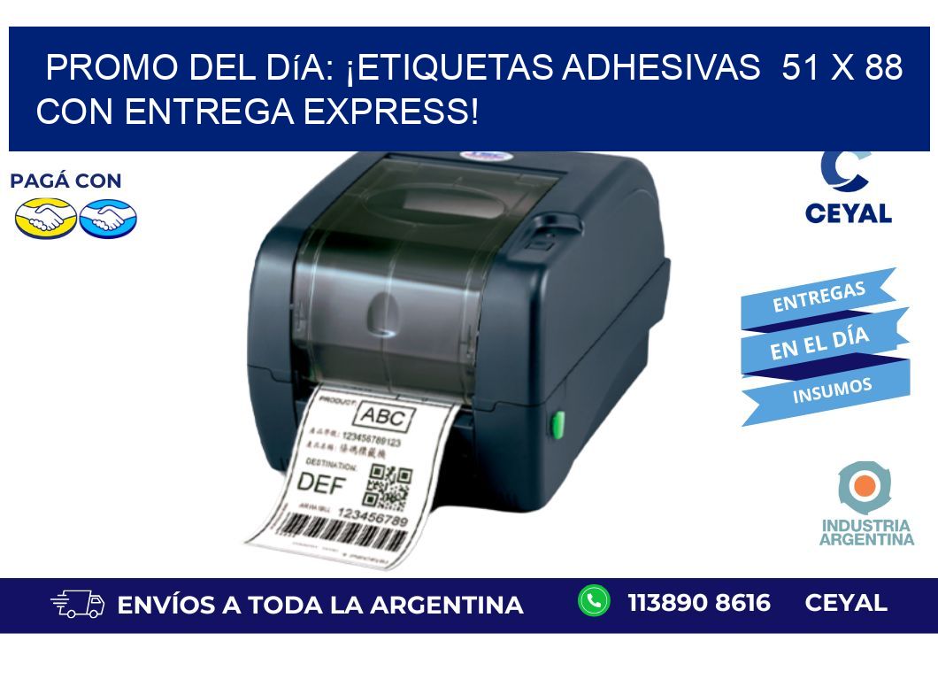 Promo del Día: ¡Etiquetas Adhesivas  51 x 88 con Entrega Express!