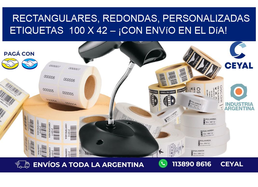Rectangulares, Redondas, Personalizadas etiquetas  100 x 42 – ¡Con Envío en el Día!