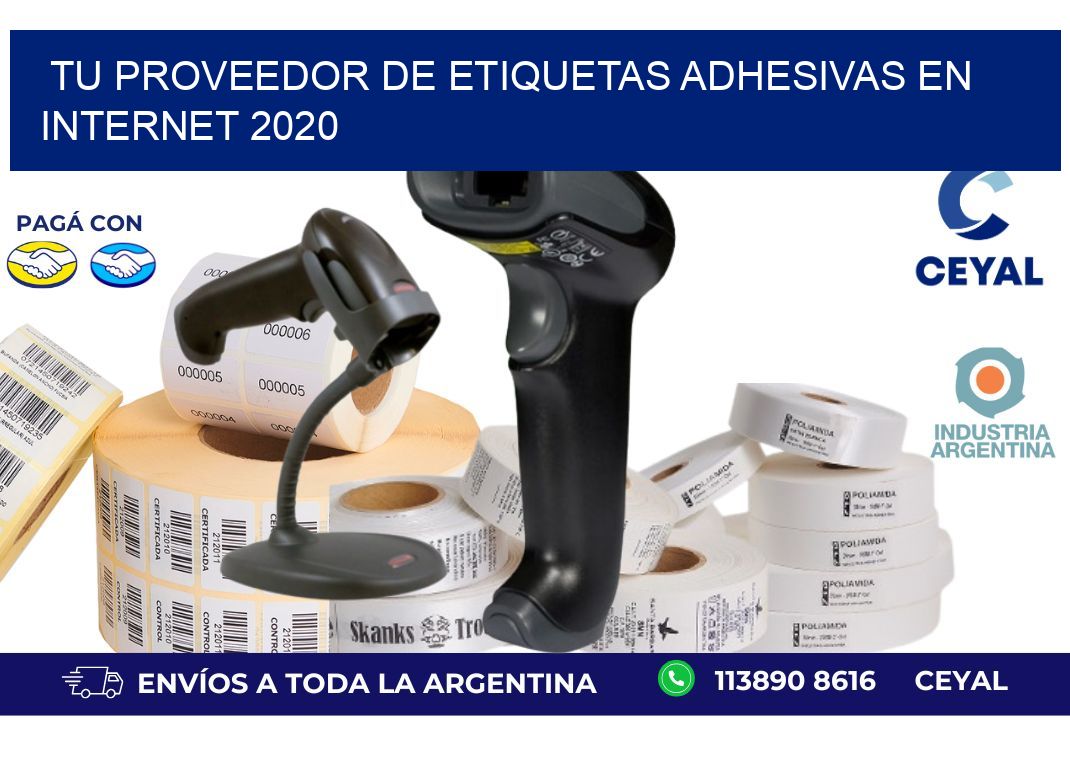 Tu Proveedor de Etiquetas Adhesivas en Internet 2020