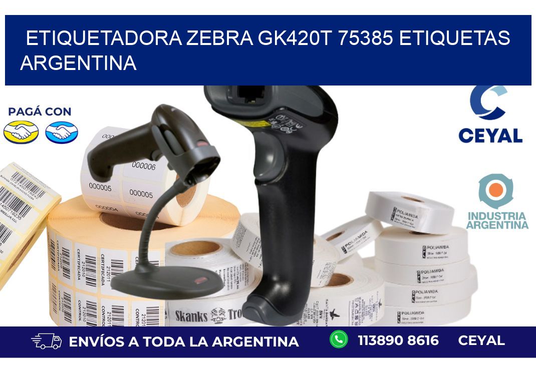 etiquetadora zebra gk420t 75385 etiquetas argentina