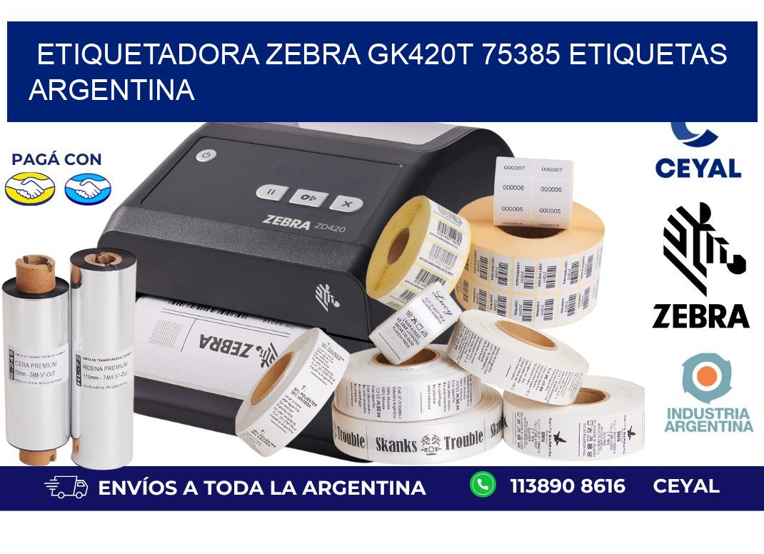 etiquetadora zebra gk420t 75385 etiquetas argentina