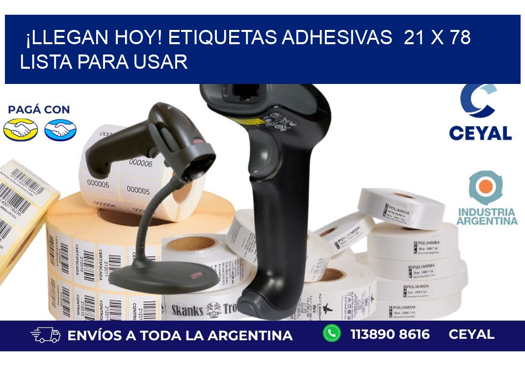 ¡Llegan Hoy! Etiquetas Adhesivas  21 x 78 Lista para Usar