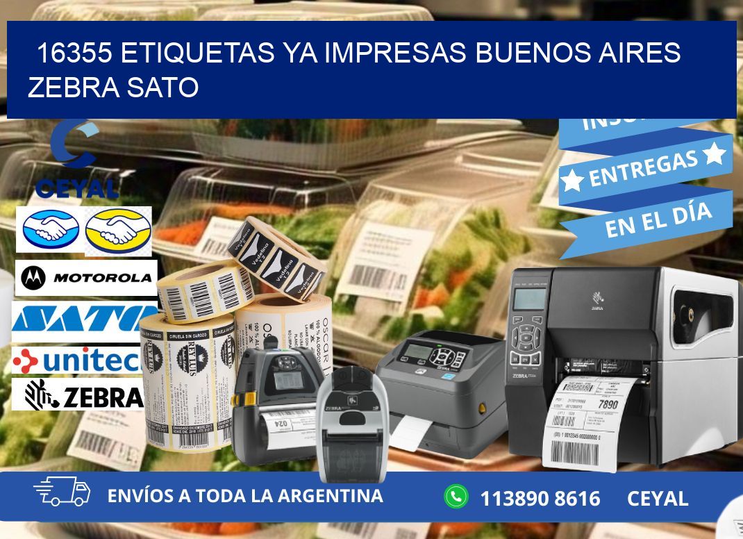 16355 ETIQUETAS YA IMPRESAS BUENOS AIRES ZEBRA SATO