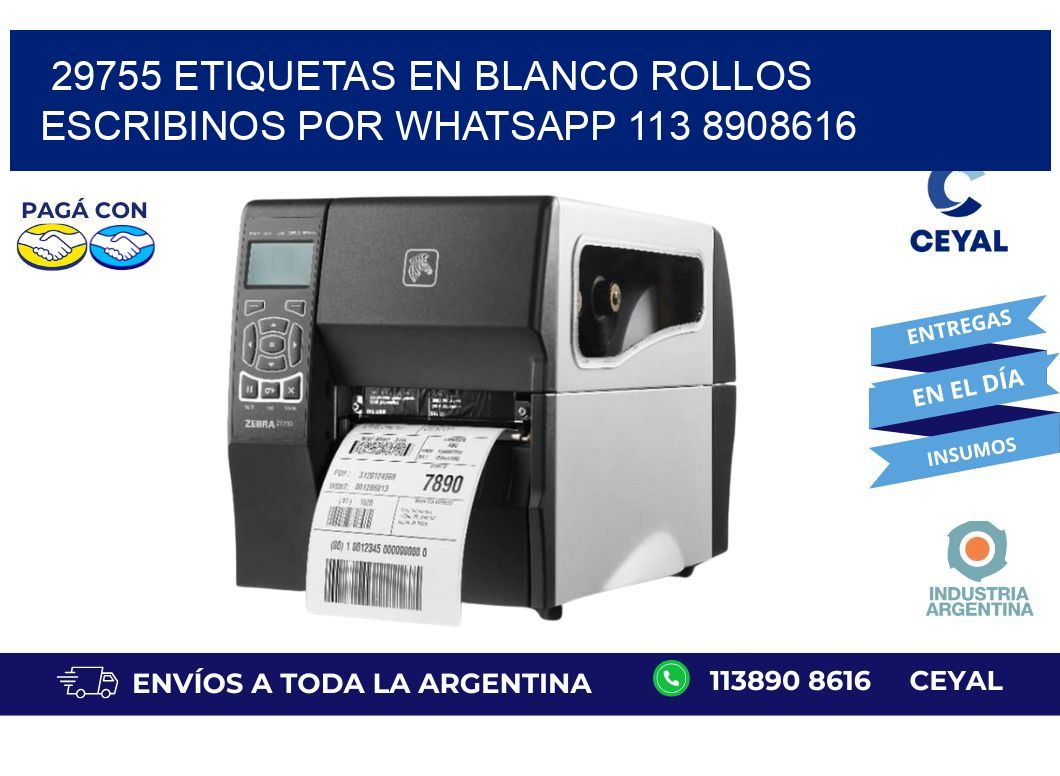 29755 ETIQUETAS EN BLANCO ROLLOS ESCRIBINOS POR WHATSAPP 113 8908616