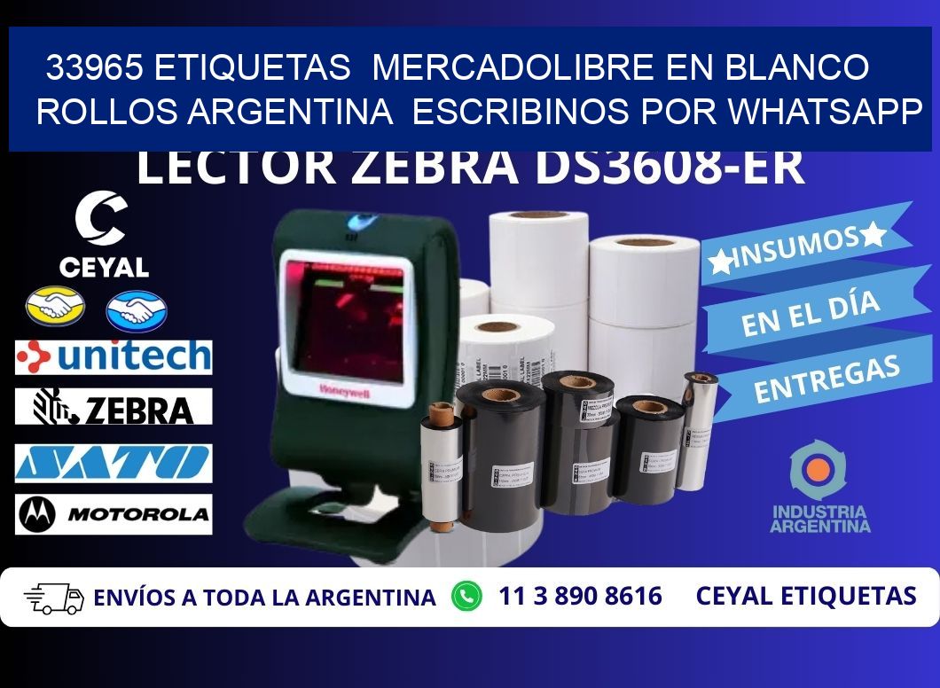 33965 ETIQUETAS  MERCADOLIBRE EN BLANCO ROLLOS ARGENTINA  ESCRIBINOS POR WHATSAPP
