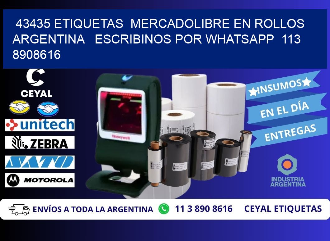 43435 ETIQUETAS  MERCADOLIBRE EN ROLLOS ARGENTINA   ESCRIBINOS POR WHATSAPP  113 8908616