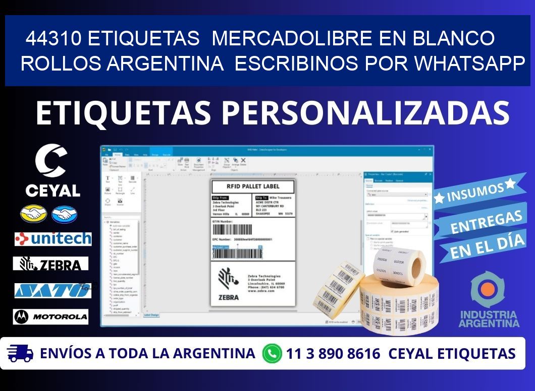 44310 ETIQUETAS  MERCADOLIBRE EN BLANCO ROLLOS ARGENTINA  ESCRIBINOS POR WHATSAPP