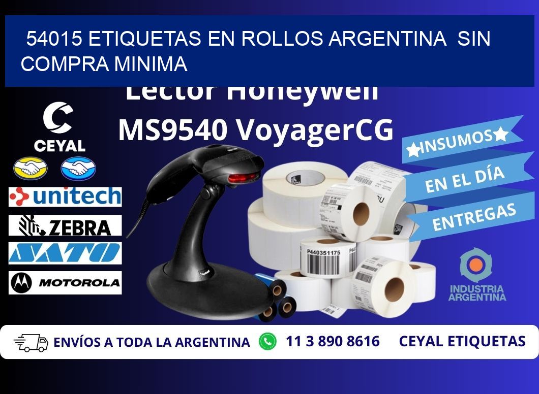 54015 ETIQUETAS EN ROLLOS ARGENTINA  SIN COMPRA MINIMA