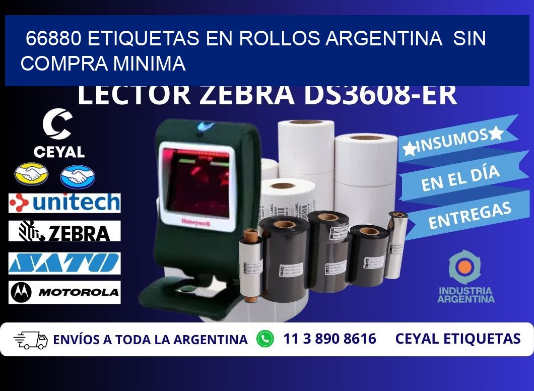 66880 ETIQUETAS EN ROLLOS ARGENTINA SIN COMPRA MINIMA