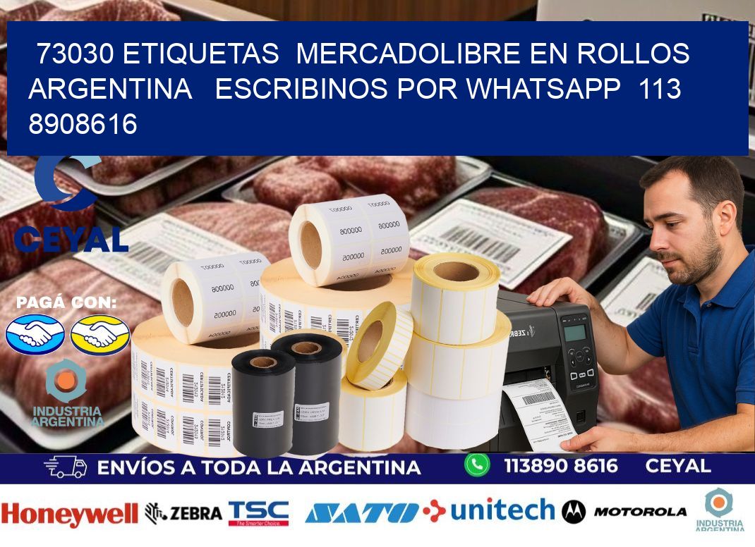 73030 ETIQUETAS MERCADOLIBRE EN ROLLOS ARGENTINA ESCRIBINOS POR WHATSAPP 113 8908616