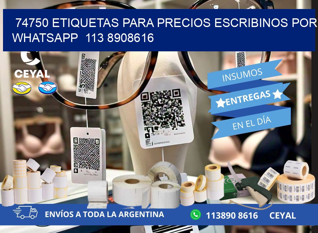 74750 ETIQUETAS PARA PRECIOS ESCRIBINOS POR WHATSAPP 113 8908616