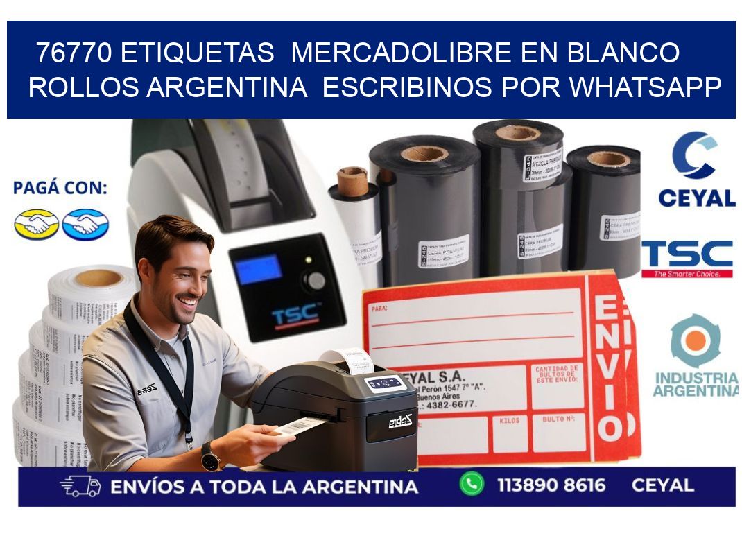 76770 ETIQUETAS  MERCADOLIBRE EN BLANCO ROLLOS ARGENTINA  ESCRIBINOS POR WHATSAPP