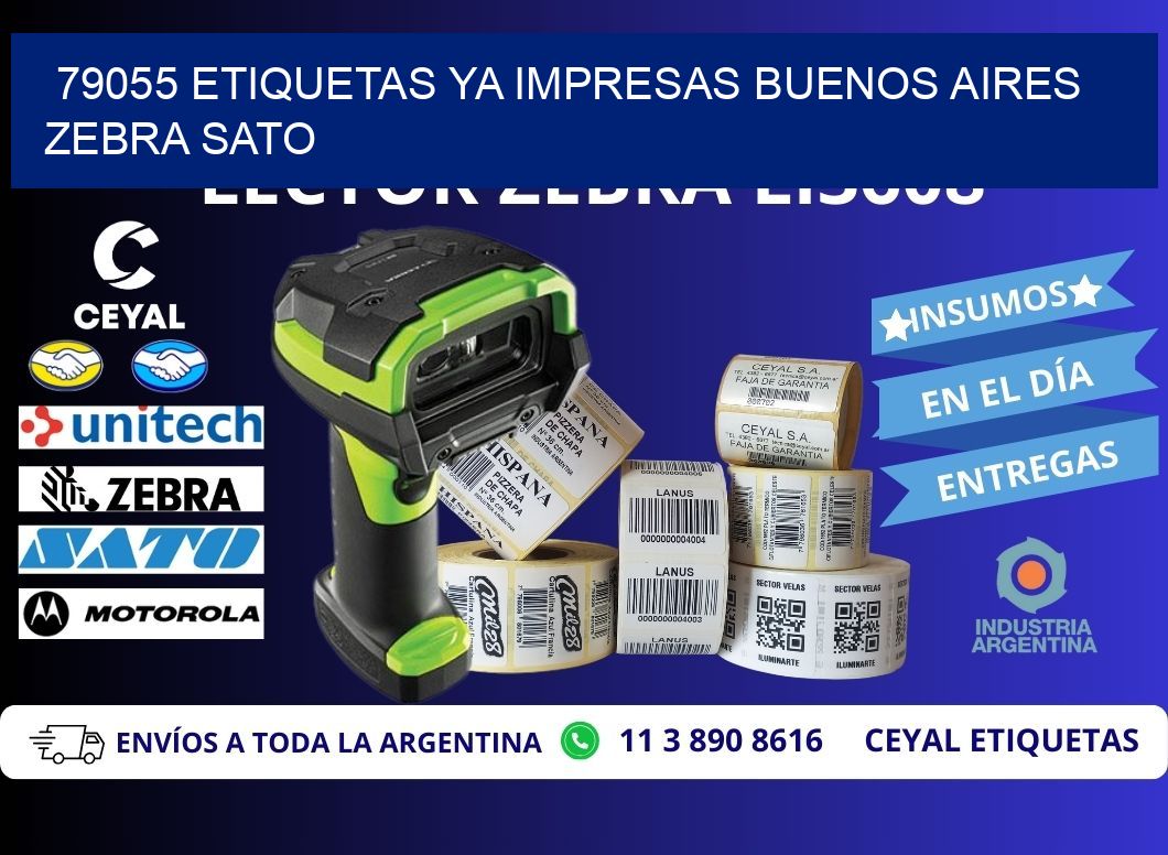 79055 ETIQUETAS YA IMPRESAS BUENOS AIRES ZEBRA SATO