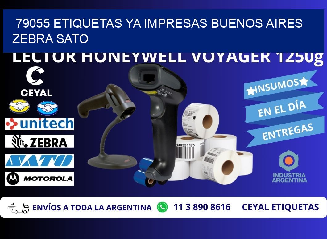 79055 ETIQUETAS YA IMPRESAS BUENOS AIRES ZEBRA SATO