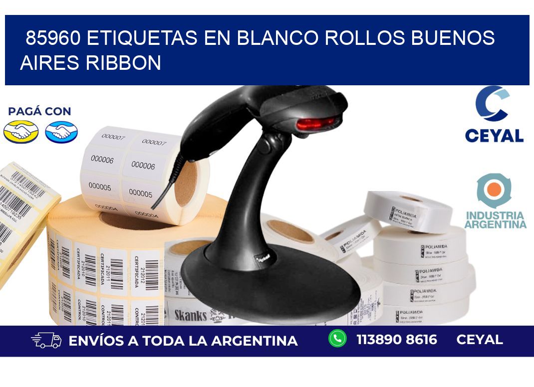 85960 ETIQUETAS EN BLANCO ROLLOS BUENOS AIRES RIBBON
