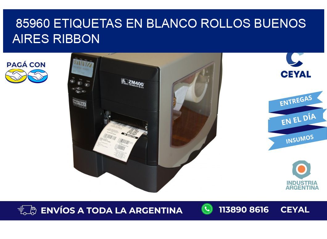 85960 ETIQUETAS EN BLANCO ROLLOS BUENOS AIRES RIBBON