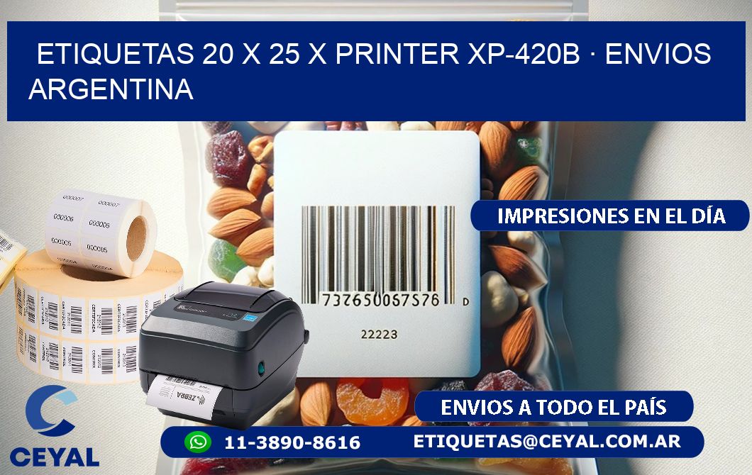 ETIQUETAS 20 x 25 X PRINTER XP-420B · ENVIOS ARGENTINA