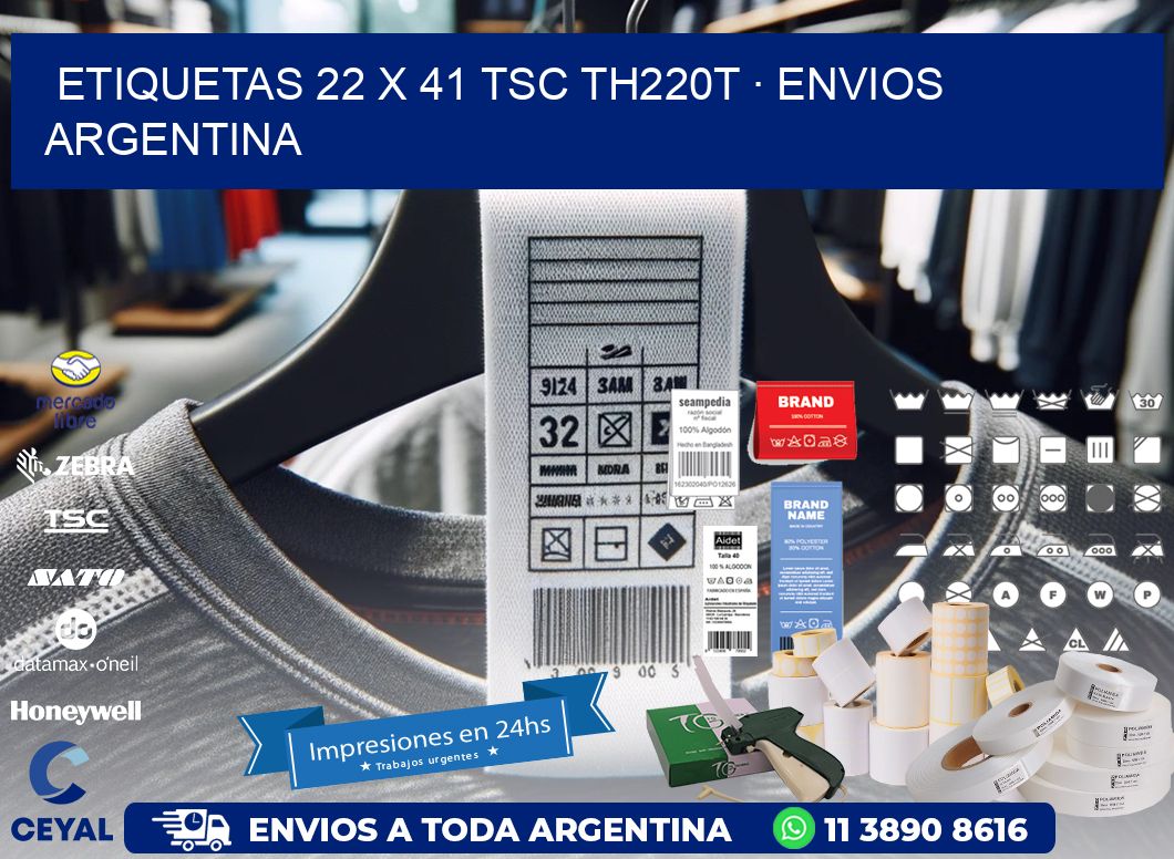 ETIQUETAS 22 x 41 TSC TH220T · ENVIOS ARGENTINA