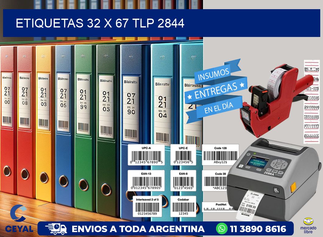 ETIQUETAS 32 x 67 TLP 2844