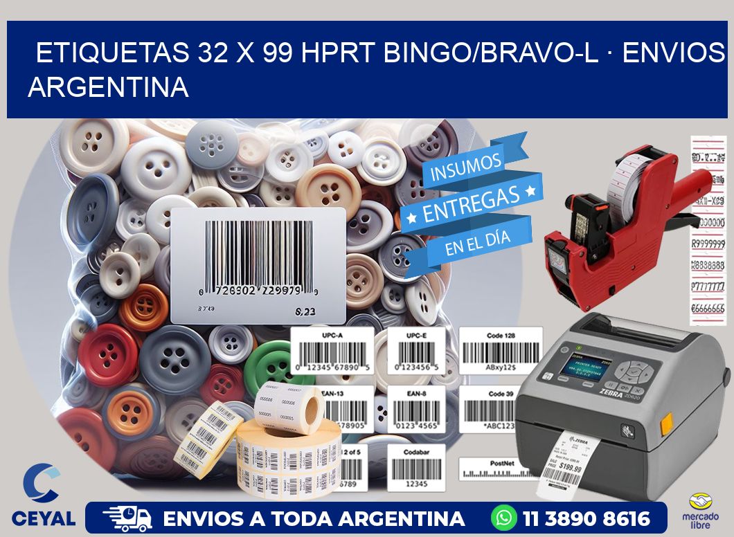 ETIQUETAS 32 x 99 HPRT BINGO/BRAVO-L · ENVIOS ARGENTINA