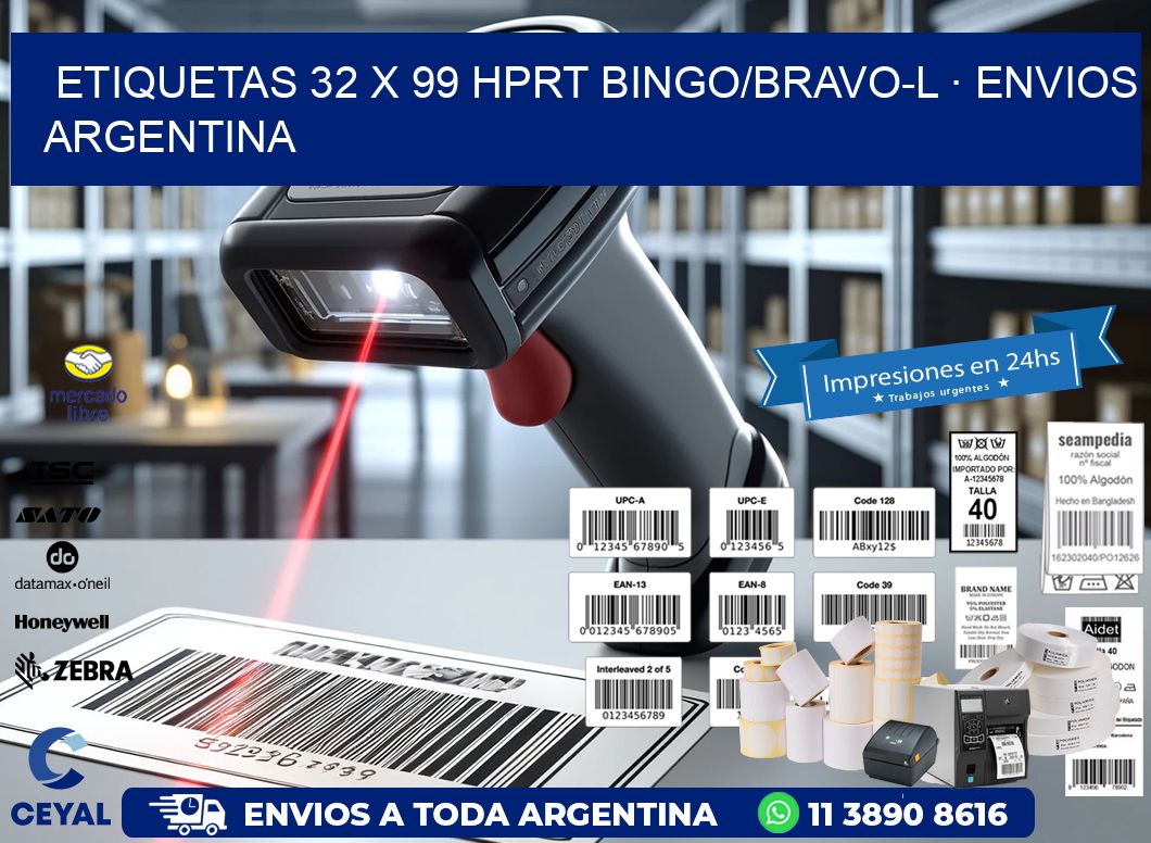ETIQUETAS 32 x 99 HPRT BINGO/BRAVO-L · ENVIOS ARGENTINA