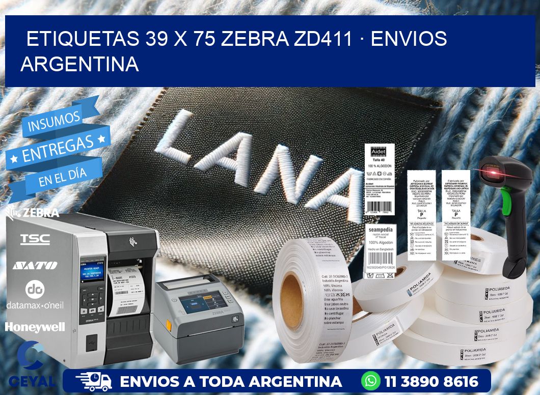 ETIQUETAS 39 x 75 ZEBRA ZD411 · ENVIOS ARGENTINA
