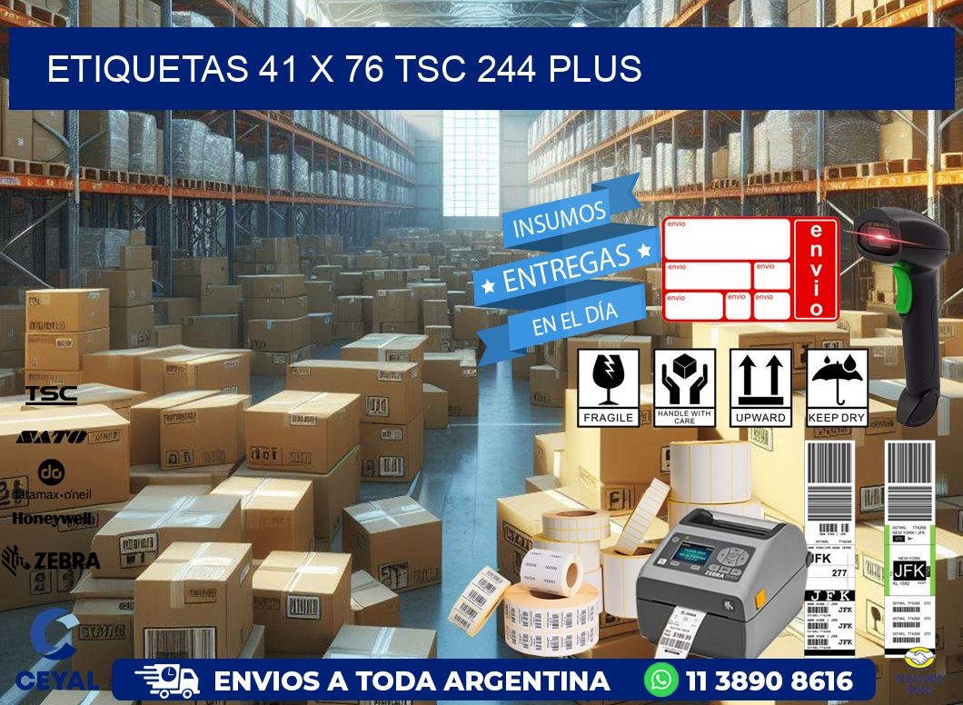 ETIQUETAS 41 x 76 TSC 244 PLUS