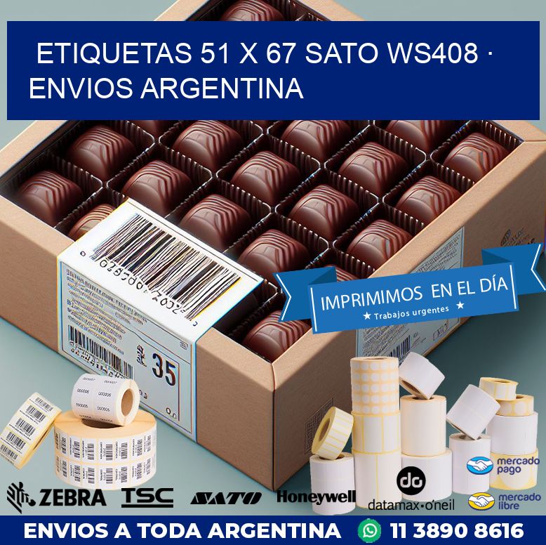 ETIQUETAS 51 x 67 SATO WS408 · ENVIOS ARGENTINA