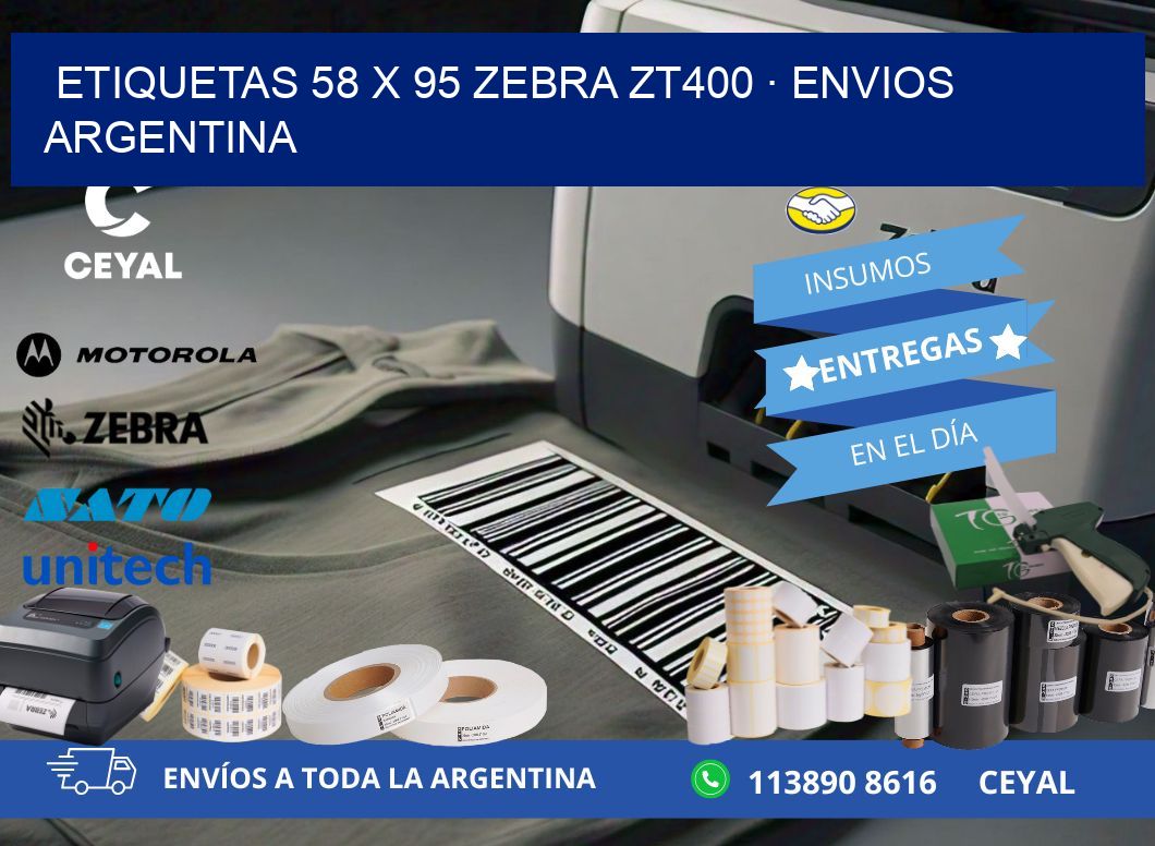 ETIQUETAS 58 x 95 ZEBRA ZT400 · ENVIOS ARGENTINA