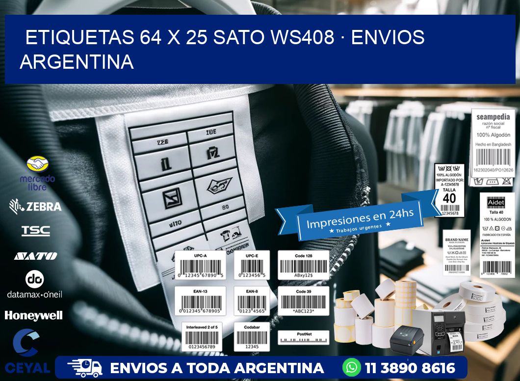ETIQUETAS 64 x 25 SATO WS408 · ENVIOS ARGENTINA