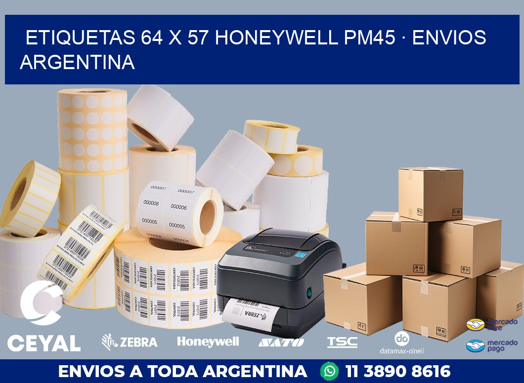 ETIQUETAS 64 x 57 HONEYWELL PM45 · ENVIOS ARGENTINA