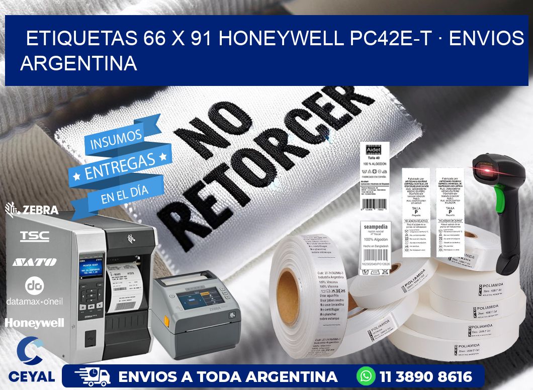 ETIQUETAS 66 x 91 HONEYWELL PC42E-T · ENVIOS ARGENTINA