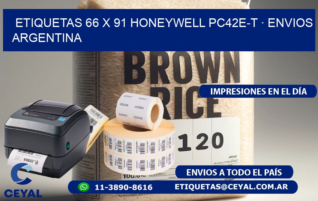 ETIQUETAS 66 x 91 HONEYWELL PC42E-T · ENVIOS ARGENTINA