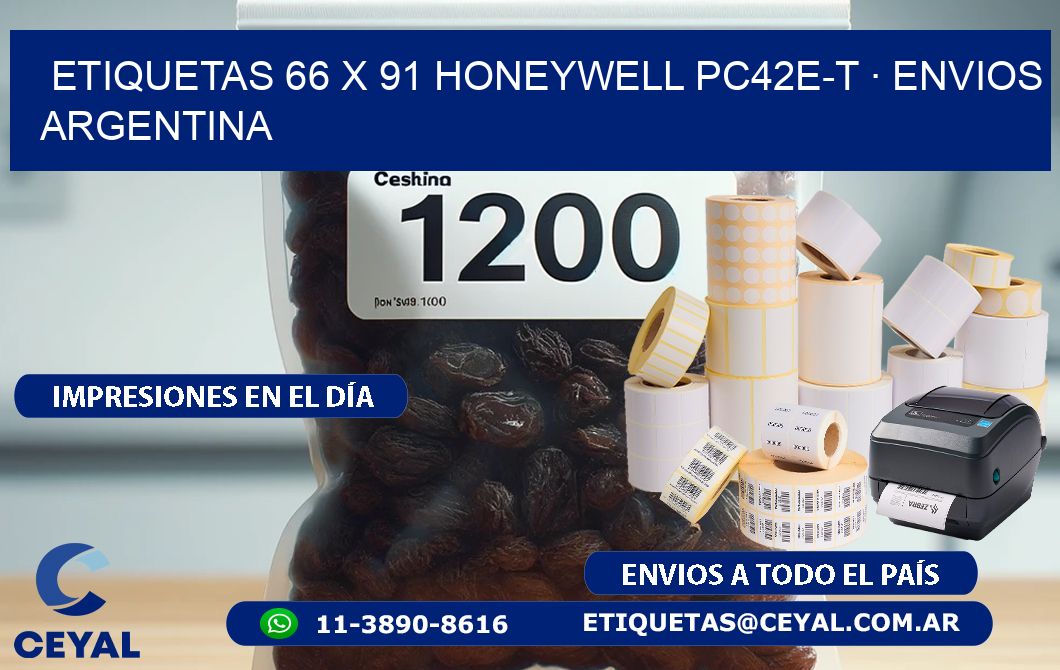 ETIQUETAS 66 x 91 HONEYWELL PC42E-T · ENVIOS ARGENTINA