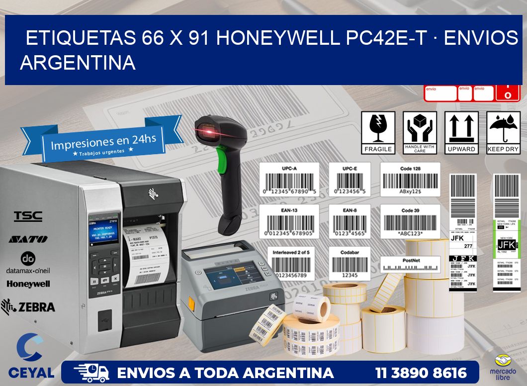 ETIQUETAS 66 x 91 HONEYWELL PC42E-T · ENVIOS ARGENTINA
