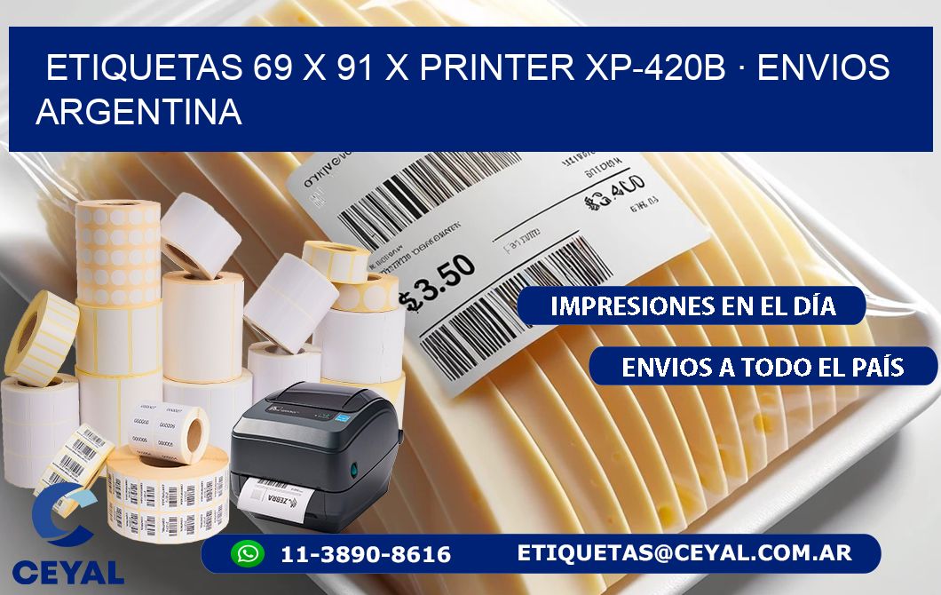 ETIQUETAS 69 x 91 X PRINTER XP-420B · ENVIOS ARGENTINA