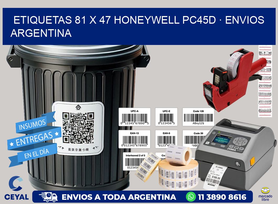 ETIQUETAS 81 x 47 HONEYWELL PC45D · ENVIOS ARGENTINA