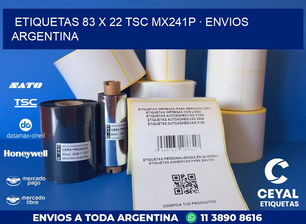 ETIQUETAS 83 x 22 TSC MX241P · ENVIOS ARGENTINA