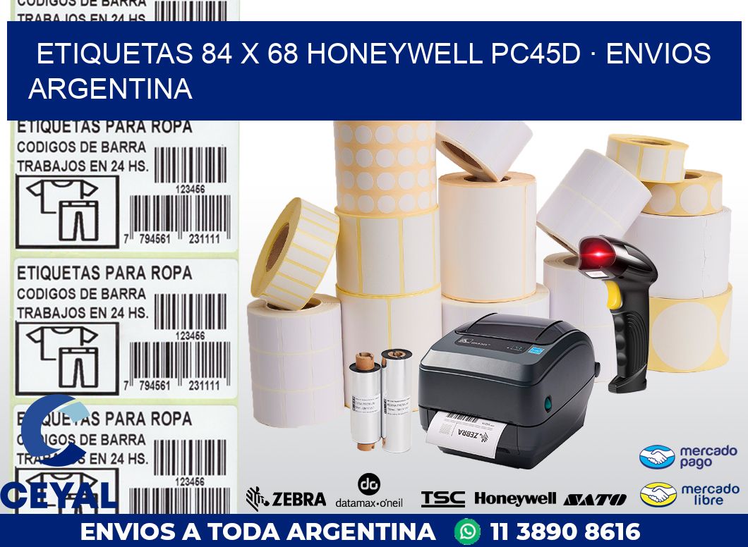 ETIQUETAS 84 x 68 HONEYWELL PC45D · ENVIOS ARGENTINA