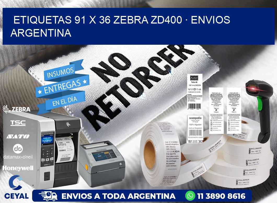 ETIQUETAS 91 x 36 ZEBRA ZD400 · ENVIOS ARGENTINA