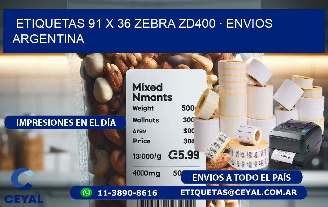ETIQUETAS 91 x 36 ZEBRA ZD400 · ENVIOS ARGENTINA