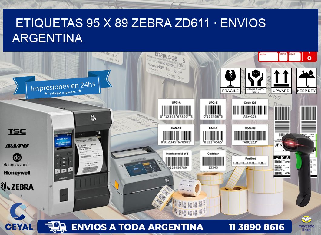 ETIQUETAS 95 x 89 ZEBRA ZD611 · ENVIOS ARGENTINA