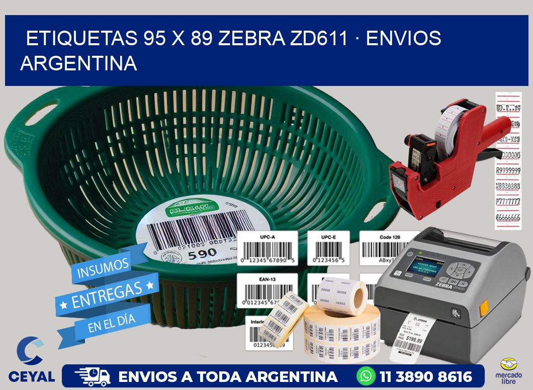 ETIQUETAS 95 x 89 ZEBRA ZD611 · ENVIOS ARGENTINA