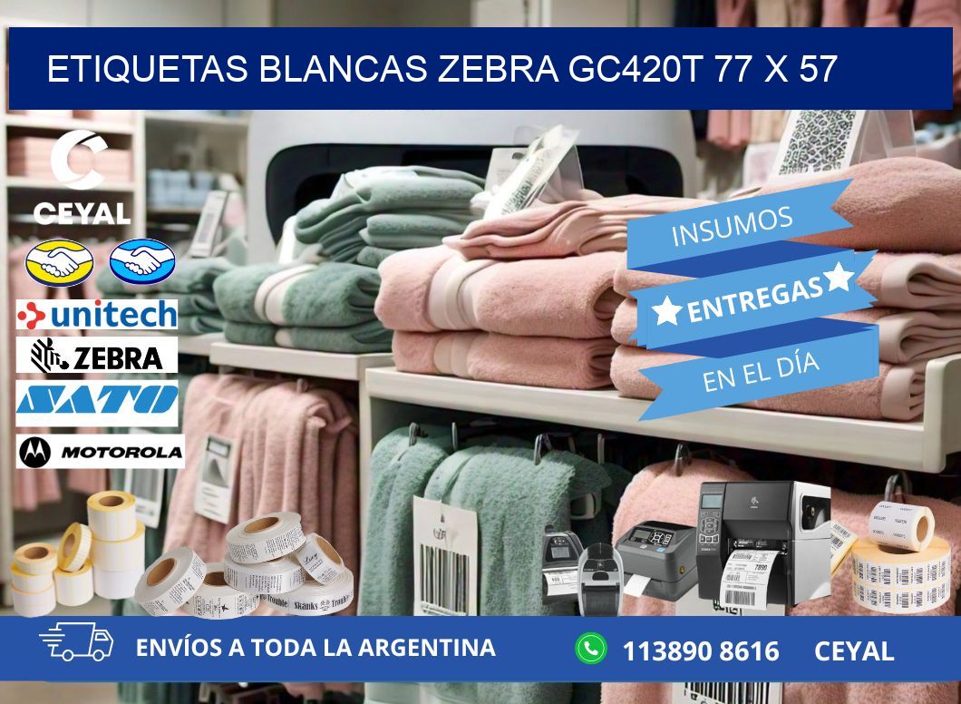 ETIQUETAS BLANCAS ZEBRA GC420T 77 x 57
